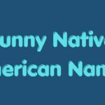 funny native american names